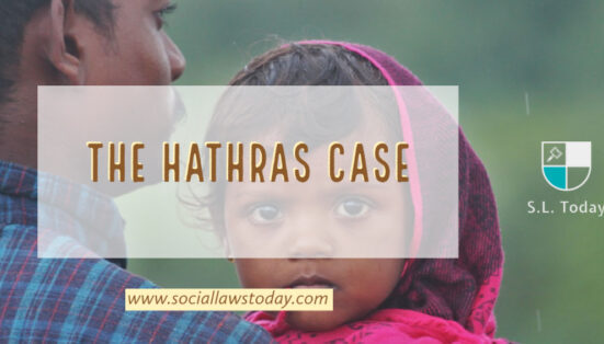 LEGALITY OF DYING DECLARATIONS IN RELATION WITH THE HATHRAS CASE