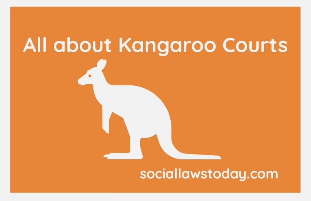 Kangaroo Courts: