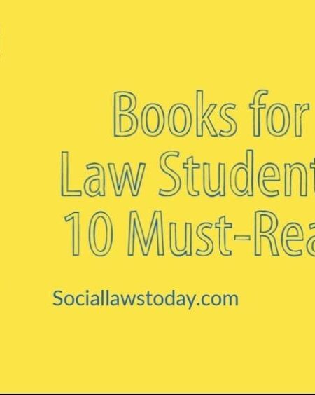 Books for Law Students: 10 Must-Read