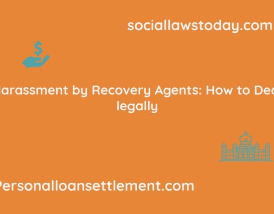 Harassment by Recovery Agents: How to Deal legally